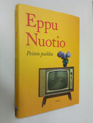 Eppu Nuotio : Peiton paikka