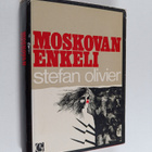 Stefan Olivier : Moskovan enkeli : naisvakoilijan tarina - pikkukuva 1