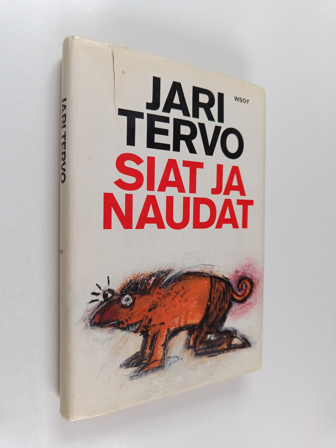 Jari Tervo : Siat ja naudat : toden näköisiä tarinoita