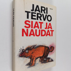 Jari Tervo : Siat ja naudat : toden näköisiä tarinoita - pikkukuva 1