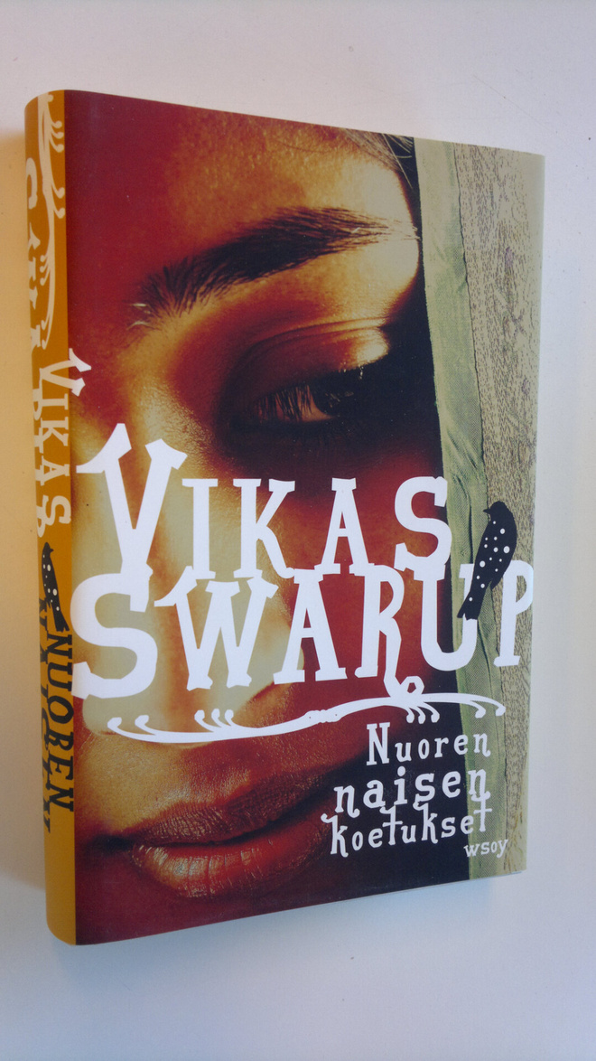 Vikas Swarup : Nuoren naisen koetukset