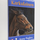 Jenny Hughes : Karkulainen - pikkukuva 1