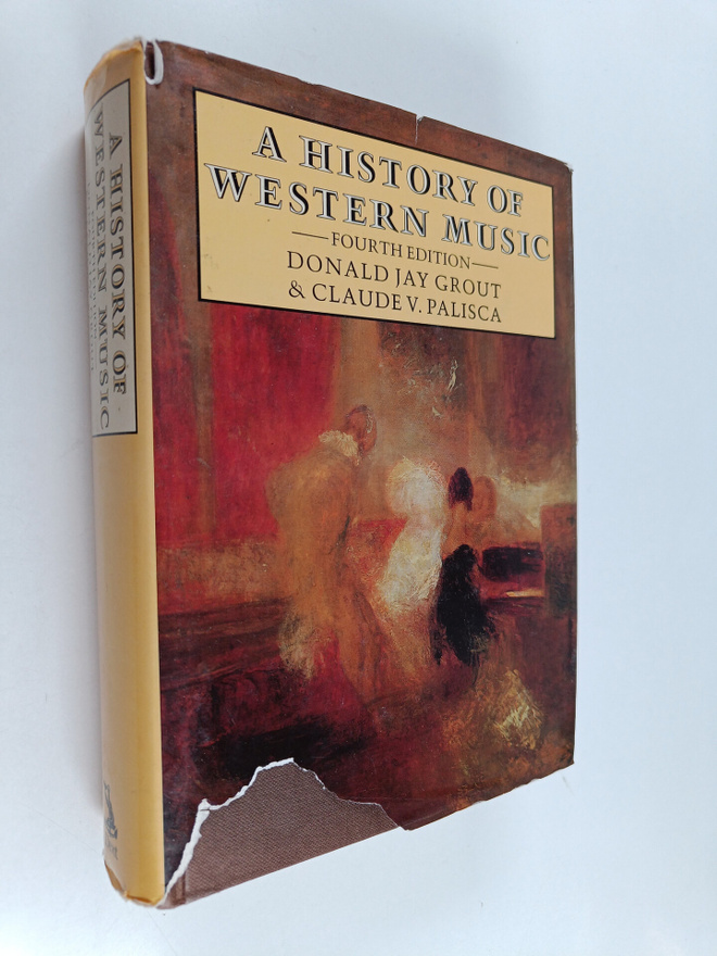 Donald Jay Grout : A history of western music