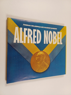 Thomas Hellberg : Alfred Nobel