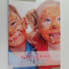 Villit ja kiltit : tasa-arvoista kasvatusta tytöille ja p... - pikkukuva 1