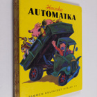Tibor (kuvitt.) Gergely : Hauska automatka - pikkukuva 1