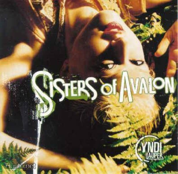 Cyndi Lauper ** Sisters Of Avalon ** CD