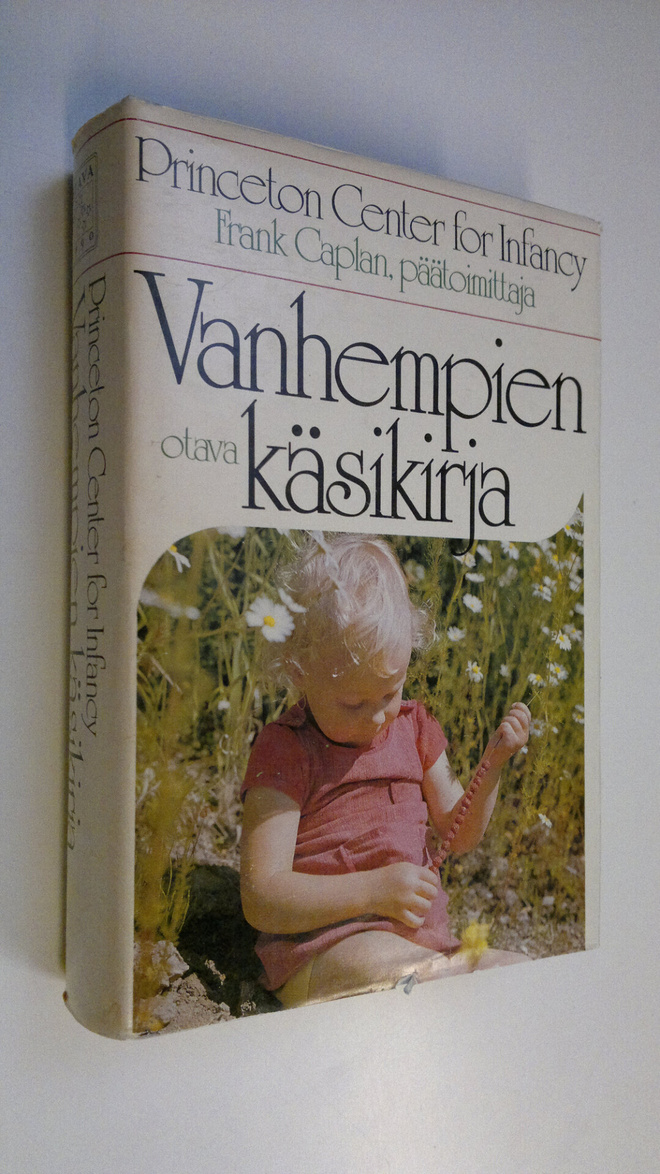 Frank (toim.) Caplan : Vanhempien käsikirja