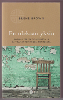 Brené Brown: En olekaan yksin