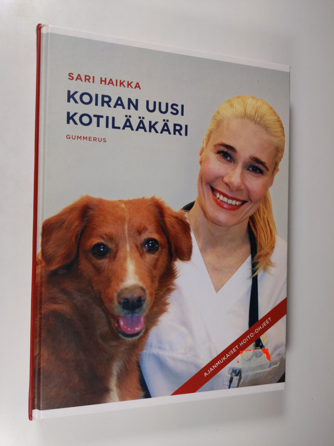 Sari Haikka : Koiran uusi kotilääkäri