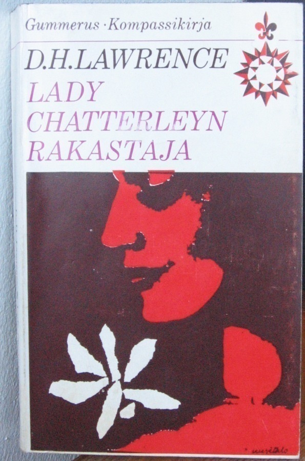 D. H. Lawrence: Lady Chatterleyn rakastaja, Gummerus 1966.