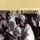 Amadou & Mariam - Tje ni mousso (CD) - pikkukuva 1