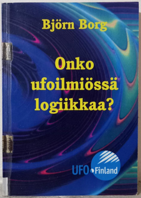 Borg : Onko ufoilmiössä logiikkaa? (2003)