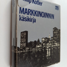 Philip Kotler : Markkinoinnin käsikirja : analyysi, suunn... - pikkukuva 1