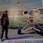 IVAN GRAZIANI :: VIAGGI E INTEMPERIE :: VINYYLI LP 1980 - pikkukuva 1