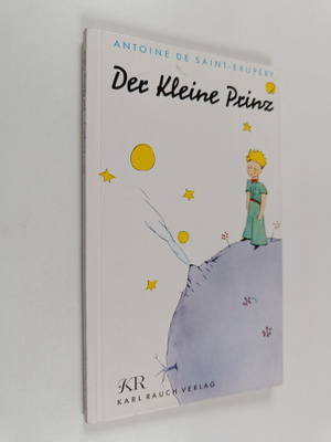 Antoine de Saint-Exupery : Der kleine Prinz