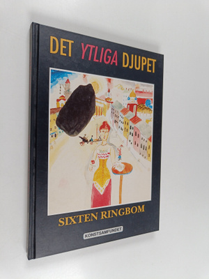 Sixten Ringbom : Det ytliga djupet : essäer om den abstra...