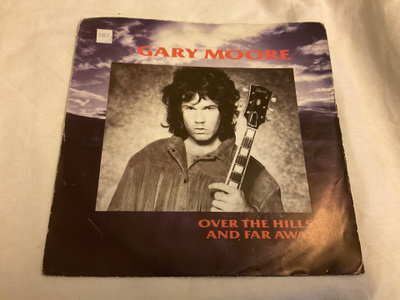 Gary Moore - Over the hills and far away (7”)
