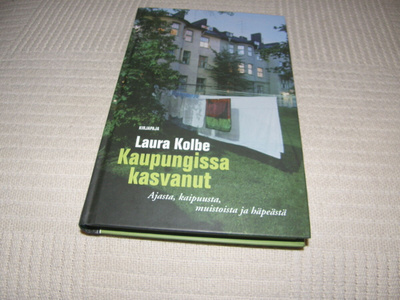 Laura Kolbe Kaupungissa kasvanut -sid