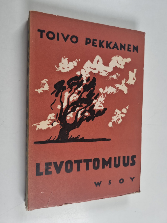 Toivo Pekkanen : Levottomuus : novelleja