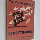 Toivo Pekkanen : Levottomuus : novelleja - pikkukuva 1