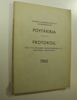 Suomen lakimiesliiton lakimiespäivien pöytäkirja 1965