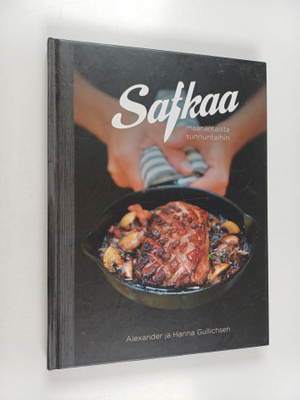 Hanna Gullichsen ym. : Safkaa : maanantaista sunnuntaihin