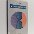 Kai Vakkuri : Vahvista itsetuntoasi - pikkukuva 1