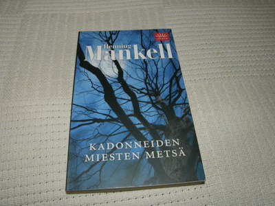 Henning Mankell Kadonneiden miesten metsä -pok