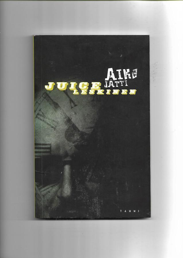 JUICE LESKINEN: Aikajätti