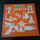 TOIVELAULUJA - Ilkka Rinne, Juha Eirto, Markus ym.  . LP - pikkukuva 1