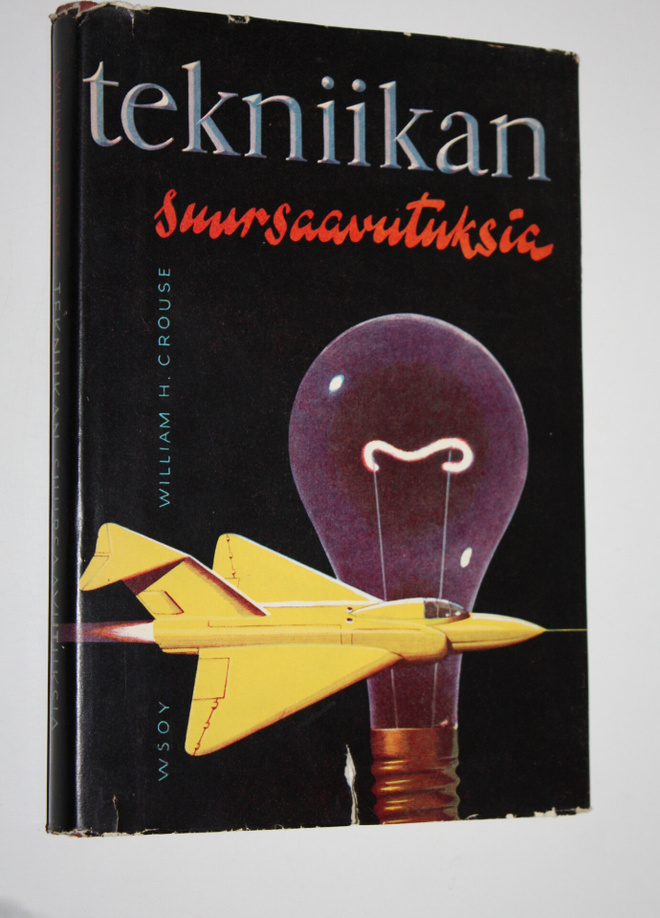 William H. Crouse : Tekniikan suursaavutuksia