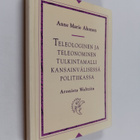 Anne Marie Ahonen : Teleologinen ja teleonominen tulkinta... - pikkukuva 1