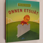 Markku Ojanen : Onnen etsijät - pikkukuva 1