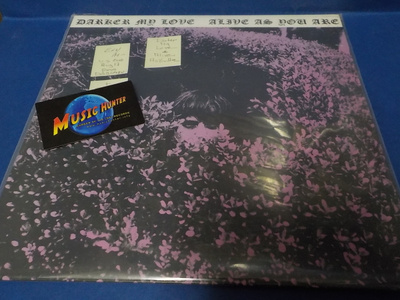 DARKER MY LOVE - ALIVE AS YOU ARE EX+/M- LP