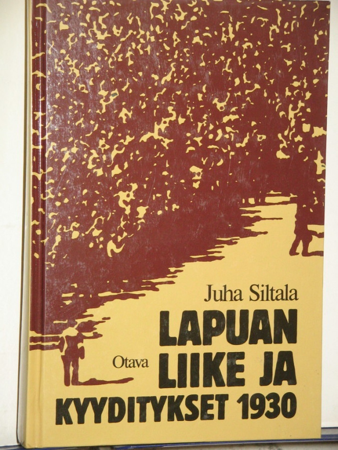 Juha Siltala : LAPUAN LIIKE JA KYYDITYKSET 1930