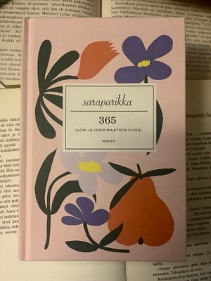Sara Parikka - 365: Ilon ja inspiraation vuosi (sid.)