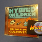 HYBRID CHILDREN - GHOST TOWN CARNIVAL UUSI CD - pikkukuva 1