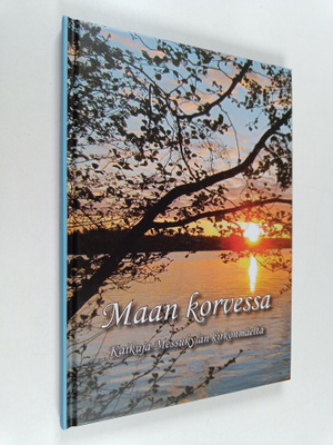 Maan korvessa : Kaikuja Messukylän kirkonmäeltä