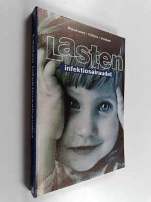 Olli ym. (toim.t) Ruuskanen : Lasten infektiosairaudet