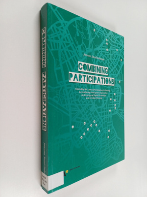 Joanna Saad-Sulonen : Combining Participations - Expandin...
