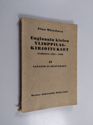 Eino Miettinen : Englannin kielen ylioppilaskirjoitukset ...