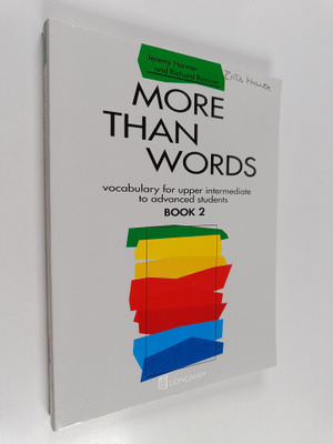 Jeremy Harmer : More than words : vocabulary for upper in...