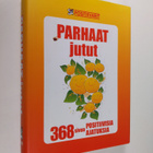 Juhani (toim.) Töytäri : Parhaat jutut : 368 sivua positi... - pikkukuva 1