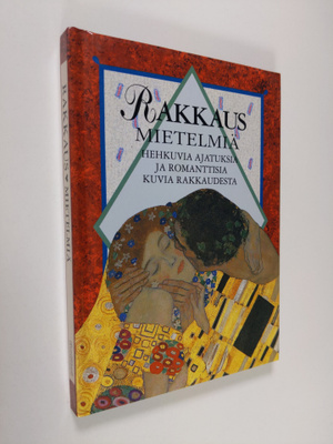 Helen (toim.) Exley : Rakkausmietelmiä : hehkuvia ajatuks...