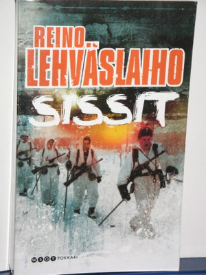 Reino Lehväslaiho : SISSIT