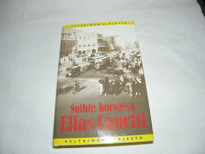 Elias Canetti Soihtu korvassa  -sid