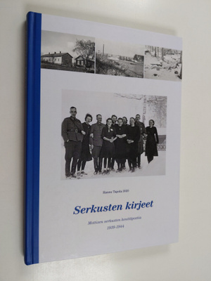 Hannu Tapola : Serkusten kirjeet : Mottisen serkusten ken...