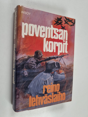 Reino Lehväslaiho : Poventsan korpit