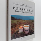 Jorma Luhta : Pudasjärvi : luonnostaan tunnettu - pikkukuva 1